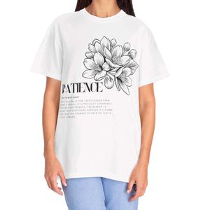 Patience - White T Shirt