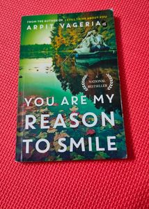 You are My reason to smile by Arpit Vageria|Novel