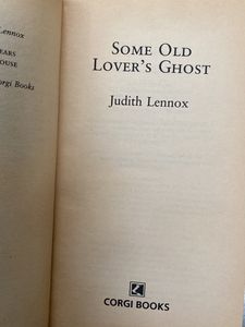 Some Old Lovers Ghost - Judith Lennox