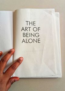 The Art Of Being Alone By Renuka Gavrani