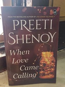 When Love Came Calling , By Preeti Shenoy