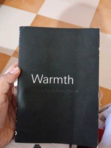 Warmth: Poetry by Rithvik Singh