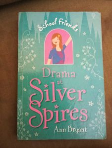 Drama At Silver Spires Kids Book