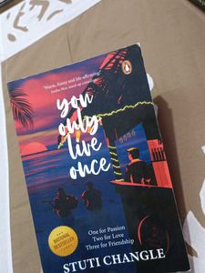 You Only Live Once