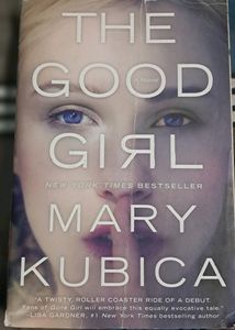 Thriller Novel By MARY KUBICA