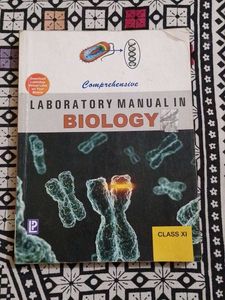Comprehensive Laboratory Manual Biology Class 11