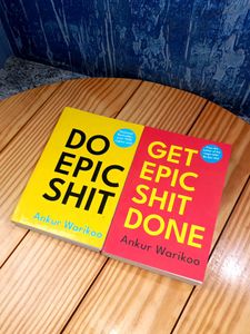 Do Epic Shit And Get Epic Shit Done By Ankur Warikoo