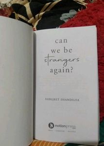 Can We Be Strangers Again