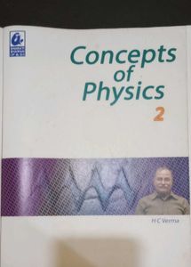 Concepts of Physics, Vol. 2 by H.C. Verma
