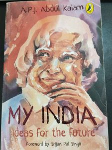 My India: Ideas for the Future by A.P.J. Abdul Kal