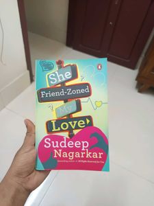 She friend-zoned my love by Sudeep Nagarkar.