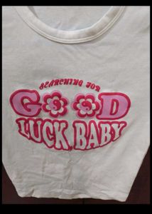 Good Luck Baby Crop Top ( It&#39;s Backless 🤫)