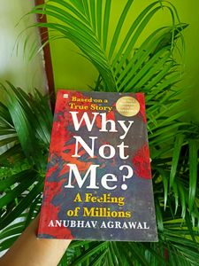 WHY NOT ME NOVEL (based on true story)