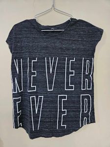Comfortable Grey Tshirt Never Ever