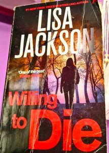 "Wiling To Die" By Lisa Jackson