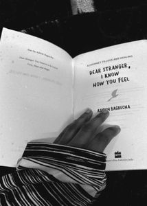 Dear Stranger, I Know How You Feel