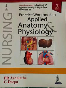 Applied Anatomy & Physiology Workbook For Nurses.