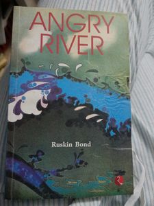 Angry River by Ruskin Bond