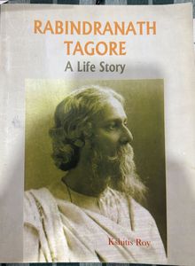 Rabindranath Tagore: A Life Story