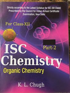 ISC Chemistry Class XII Part-1 &amp; Part-2