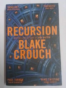 Recursion by Blake Crouch