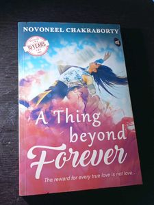A Thing Beyond Forever by Novoneel Chakraborty