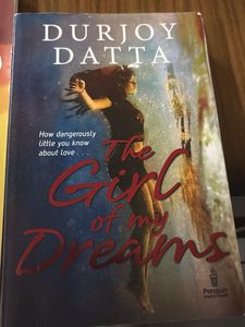 The Girl of My Dreams by Durjoy Datta