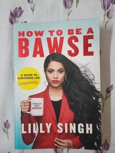 How to Be a Bawse