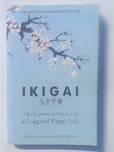 Ikigai: The Japanese Secret