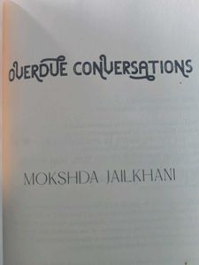 Overdue Conversations | Mokshda Jailkhani