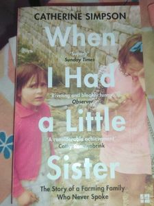 When I Had A Little Sister By Catherine Simpson