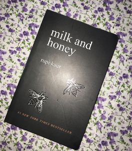 Milk And Honey Poem By Rupi Kaur