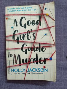 A Good Girls Guide To Murder