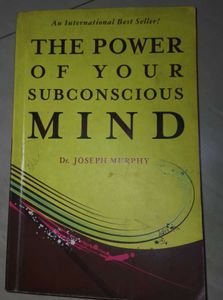 The Power of Your Subconscious Mind