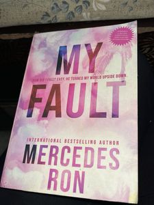 My Fault by Mercedes Ron