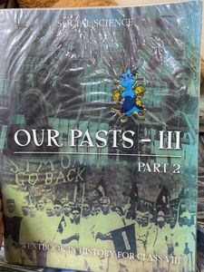 Our Pasts - III Part 2 Textbook