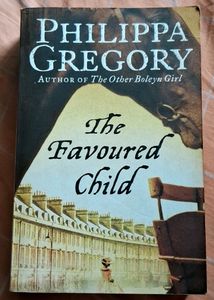 The Favoured Child By Philippa Gregory