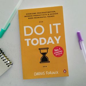 DO IT TODAY by Darius Foroux