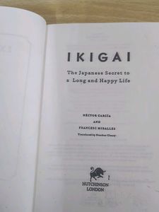 Ikigai By Hector Garcia And Francesc Miralles