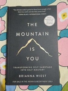 The Mountain Is You - Self Mastery