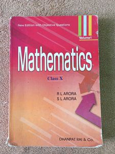 S.L Arora Mathematics Book , Class- 10,  Vol. 1&2