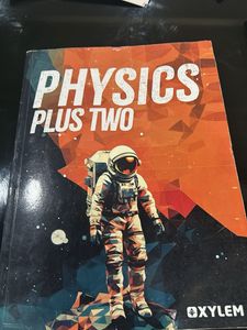Plus Two Physics Xylem Study Material