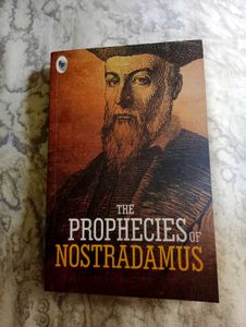 The Prophecies Of Nostradamus