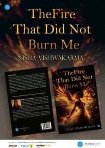 The Fire That Did Not Burn Me by Nisha Vishwakarma