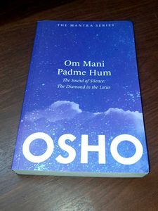 Om Mani Padme Hum Osho
