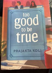 Too Good To Be True By Prajakta Koli