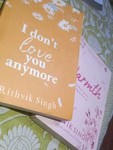 Rithvik Singh - I don&#39;t love you anymore, Warmth