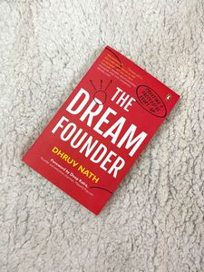 The Dream Founder By Dhruv Nath