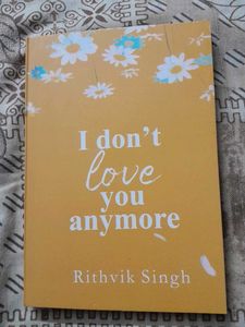 I Don't Love You Anymore