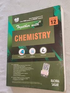 Chemistry Class 12 Together With Rachna Sagar
